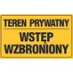Tablica informacyjna 20x33cm TEREN PRYWATNY WSTĘP WZBRONIONY