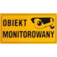Tablica informacyjna 12x22cm OBIEKT MONITOROWANY