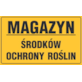 Tablica informacyjna 20x33cm MAGAZYN ŚRODKÓW OCHRONY ROŚLIN