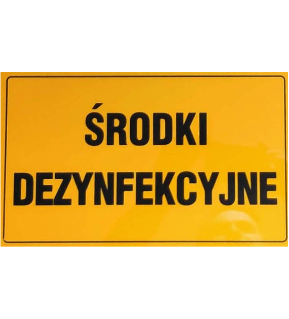 Tablica informacyjna 20x33cm ŚRODKI DEZYNFEKCYJNE