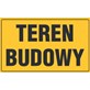 Tablica informacyjna 20x33cm TEREN BUDOWY