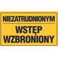 Tablica informacyjna 20x33cm NIEZATRUDNIONYM WSTĘP WZBRONIONY
