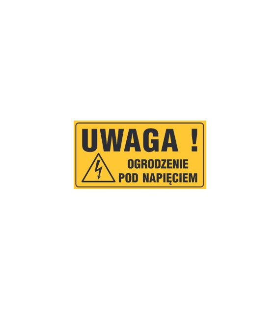 Tablica informacyjna 12x22cm UWAGA OGRODZENIE POD NAPIĘCIEM