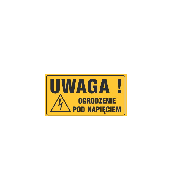 Tablica informacyjna 12x22cm UWAGA OGRODZENIE POD NAPIĘCIEM