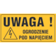 Tablica informacyjna 12x22cm UWAGA OGRODZENIE POD NAPIĘCIEM