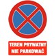 Tablica informacyjna 35x25cm TEREN PRYWATNY NIE PARKOWAĆ