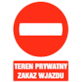 Tablica informacyjna 35x25cm TEREN PRYWATNY ZAKAZ WJAZDU