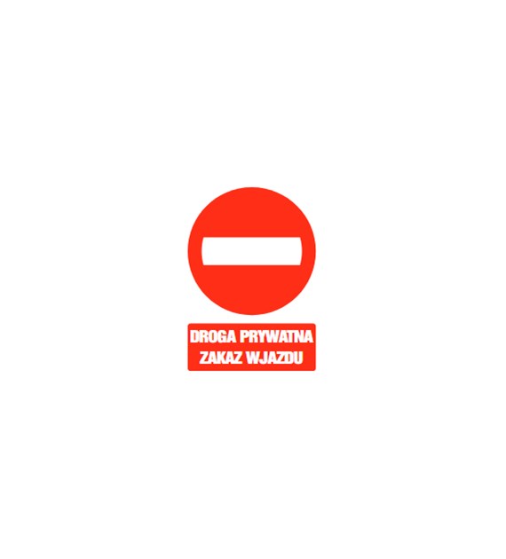 Tablica informacyjna 35x25cm DROGA PRYWATNA ZAKAZ WJAZDU