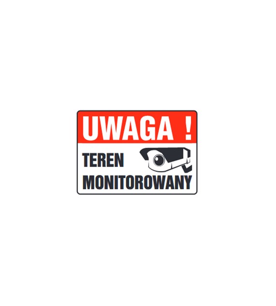Tablica informacyjna 25x35cm UWAGA! TEREN MONITOROWANY