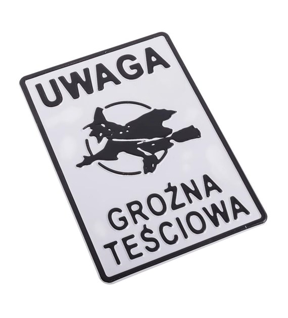 Tabliczka METALOWA 140x200mm UWAGA GROŹNA TEŚCIOWA