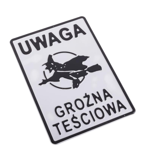 Tabliczka METALOWA 140x200mm UWAGA GROŹNA TEŚCIOWA