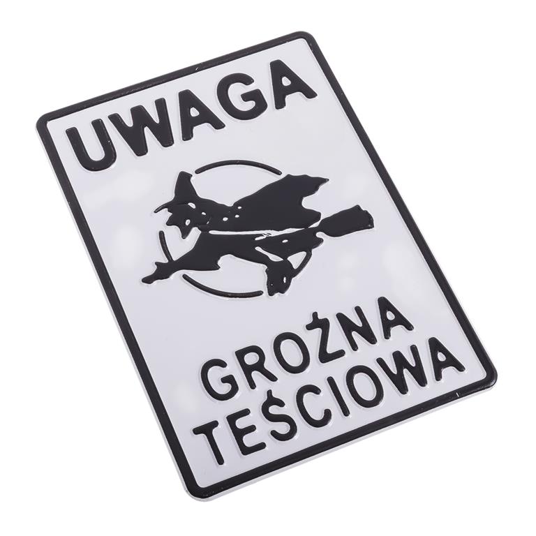 Tabliczka METALOWA 140x200mm UWAGA GROŹNA TEŚCIOWA