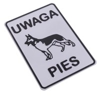 Tabliczka METALOWA 140x200mm UWAGA PIES