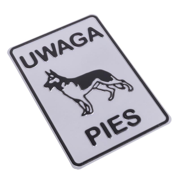 Tabliczka METALOWA 140x200mm UWAGA PIES