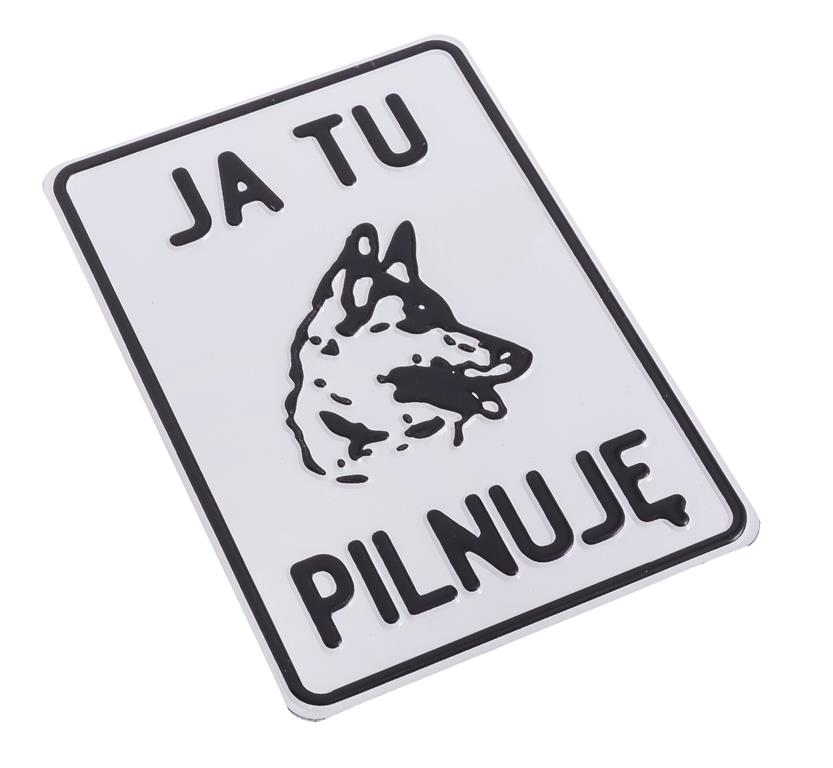 Tabliczka METALOWA 140x200mm JA TU PILNUJĘ