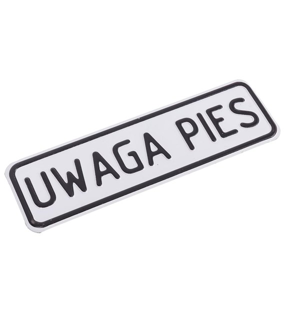 Tabliczka METALOWA 60x200mm UWAGA PIES