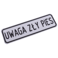 Tabliczka METALOWA 60x200mm UWAGA ZŁY PIES