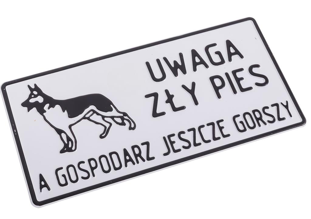 Tabliczka METALOWA 150x285mm UWAGA ZŁY PIES A GOSPODARZ JESZCZE GORSZY