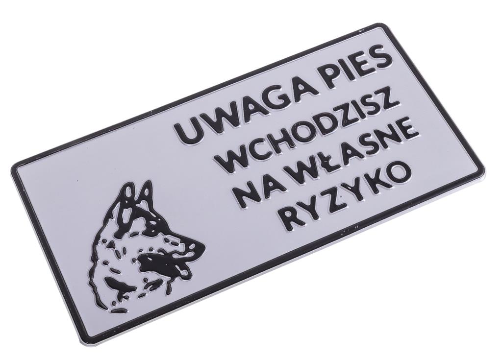 Tabliczka METALOWA 150x285mm WCHODZISZ NA WŁASNE RYZYKO