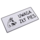 Tabliczka METALOWA 150x285mm UWAGA ZŁY PIES
