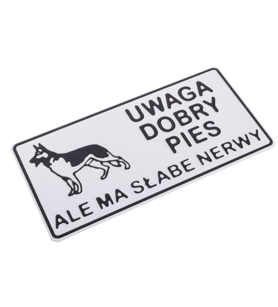 Tabliczka METALOWA 150x285mm UWAGA DOBRY PIES - ALE MA SŁABE NERWY