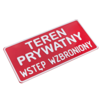 Tabliczka METALOWA 150x285mm TEREN PRYWATNY WSTĘP WZBRONIONY