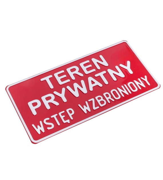 Tabliczka METALOWA 150x285mm TEREN PRYWATNY WSTĘP WZBRONIONY