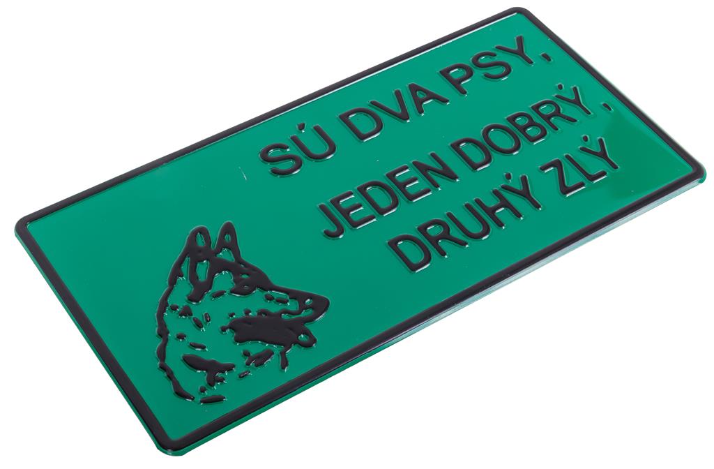 Tabliczka METALOWA 150x285mm SU DVA PSY, JEDEN DOBRY DRUHY ZLY