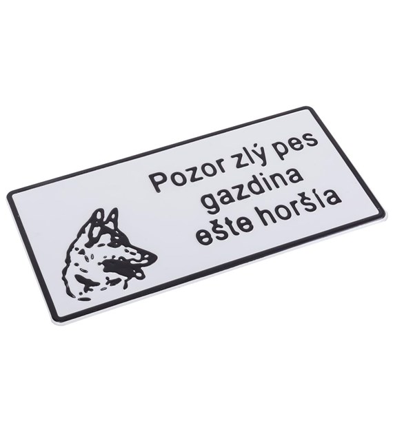 Tabliczka METALOWA 150x285mm POZOR ZLY PES GAZDINA ESTE HORSLA