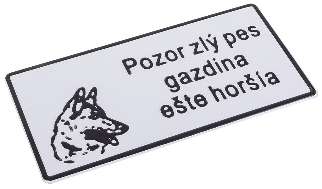 Tabliczka METALOWA 150x285mm POZOR ZLY PES GAZDINA ESTE HORSLA